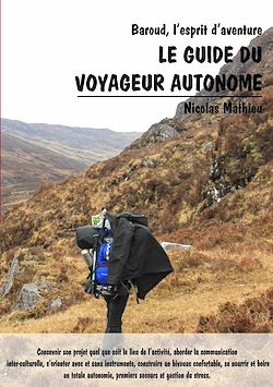 Télécharger le livre :  Le guide du voyageur autonome