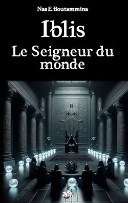 Télécharger le livre :  Iblis, le Seigneur du monde