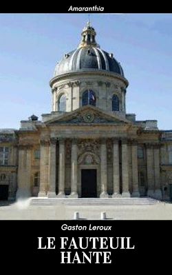 Télécharger le livre :  Le Fauteuil Hanté