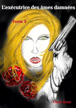 Télécharger le livre :  L'exécutrice des âmes damnées
