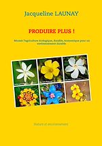 Télécharger le livre :  Produire plus !