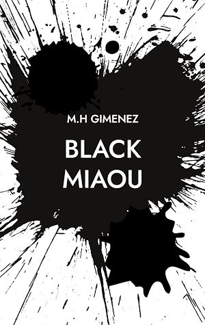 Téléchargez le livre :  Black Miaou