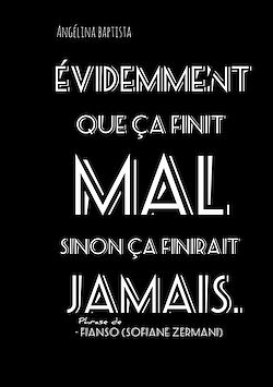 Télécharger le livre :  Evidemment que ça finit mal sinon ça finirait jamais