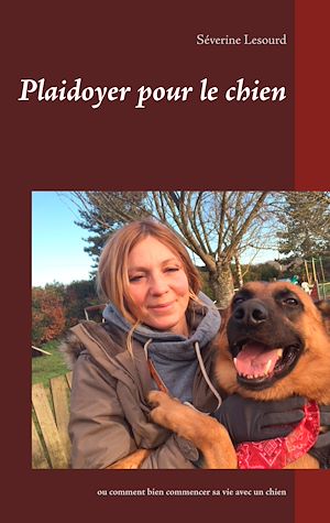 Téléchargez le livre :  Plaidoyer pour le chien