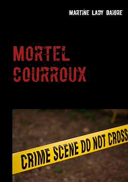 Télécharger le livre :  Mortel courroux