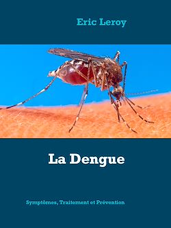 Télécharger le livre :  La Dengue