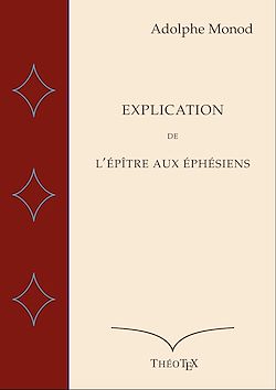 Télécharger le livre :  Explication de l'Épître aux Éphésiens