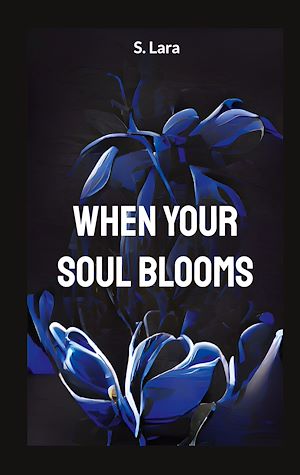 Download the eBook: When your soul blooms