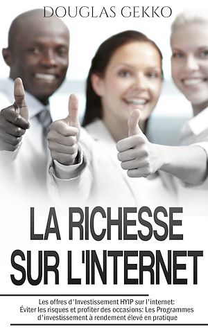 Téléchargez le livre :  La Richesse sur l'Internet