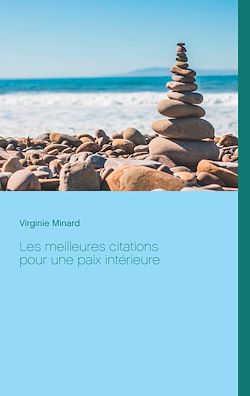 Télécharger le livre :  Les meilleures citations pour une paix intérieure