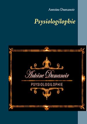 Téléchargez le livre :  Psysiologilophie