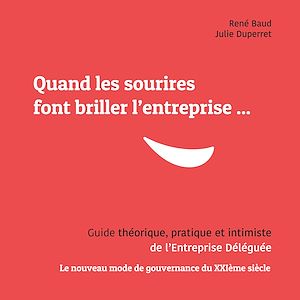 Téléchargez le livre :  Quand les sourires font briller les entreprises ...