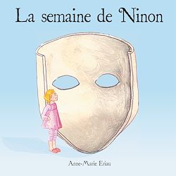Télécharger le livre :  La semaine de Ninon