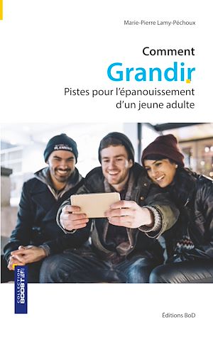 Téléchargez le livre :  Comment grandir