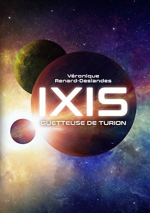 Téléchargez le livre :  IXIS Guetteuse de Turion