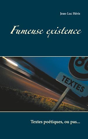 Téléchargez le livre :  Fumeuse existence