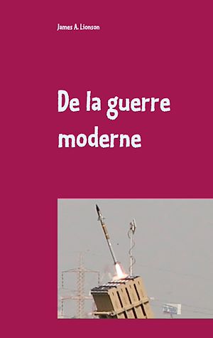 Téléchargez le livre :  De la guerre moderne