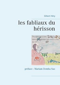 Télécharger le livre :  les fabliaux du hérisson