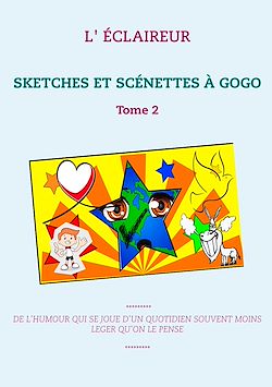 Télécharger le livre :  SKETCHES ET SCÉNETTES À GOGO