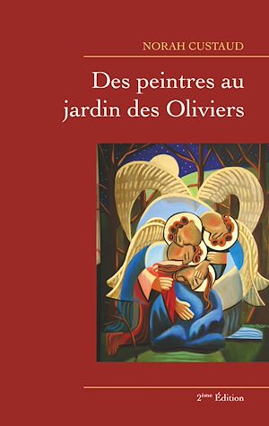 Téléchargez le livre :  Des peintres au jardin des Oliviers