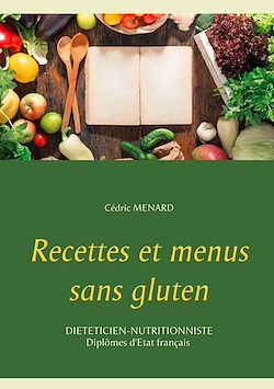 Télécharger le livre :  Recettes et menus sans gluten