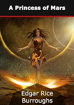 Télécharger le livre :  A Princess of Mars
