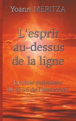Télécharger le livre :  L'esprit au-dessus de la ligne