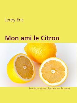 Télécharger le livre :  Mon ami le Citron