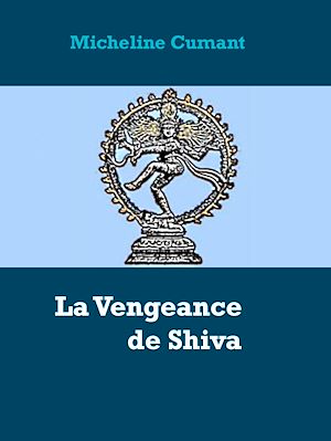 Téléchargez le livre :  La Vengeance de Shiva
