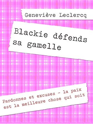 Téléchargez le livre :  Blackie défends sa gamelle