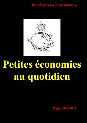 Téléchargez le livre :  Petites économies au quotidien