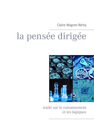Téléchargez le livre :  La pensée dirigée