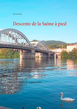 Télécharger le livre :  Descente de la Saône à pied