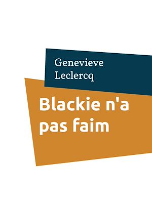 Téléchargez le livre :  Blackie n'a pas faim