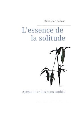 Télécharger le livre :  L'essence de la solitude