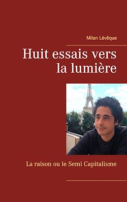 Télécharger le livre :  Huit essais vers la lumière