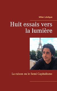 Téléchargez le livre :  Huit essais vers la lumière