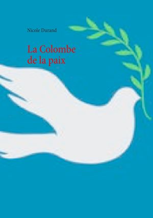 Download the eBook: La Colombe de la paix
