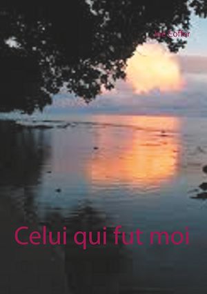 Téléchargez le livre :  Celui qui fut moi