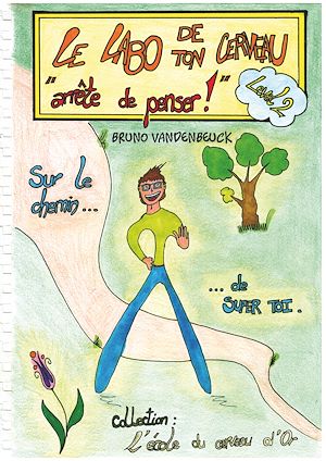 Téléchargez le livre :  Le Labo de TON Cerveau - Tome 2