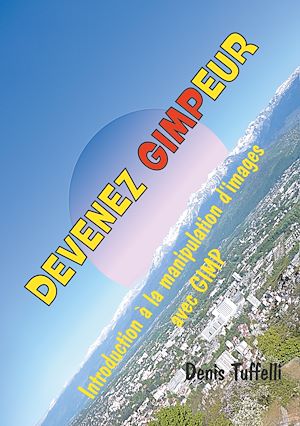 Téléchargez le livre :  Devenez gimpeur