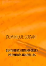Télécharger le livre :  Sentiments Intemporels         Premières Nouvelles