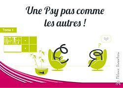 Télécharger le livre :  Une Psy pas comme les autres !