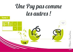 Téléchargez le livre :  Une Psy pas comme les autres !