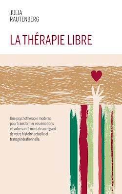 Télécharger le livre :  La thérapie libre