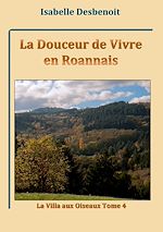Télécharger le livre :  La Douceur de Vivre en Roannais