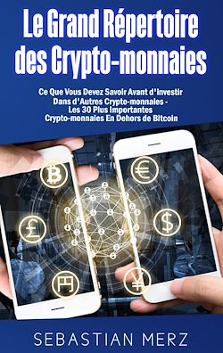 Télécharger le livre :  Le Grand Répertoire des Crypto-monnaies
