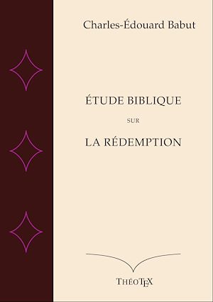 Téléchargez le livre :  Étude biblique sur la Rédemption