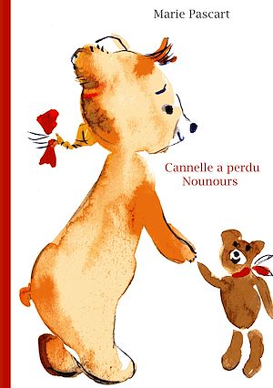 Téléchargez le livre :  Cannelle a perdu Nounours