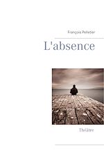 Télécharger le livre :  L'absence